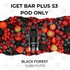Iget bar plus s3 pod only black forest 10,000 puffs